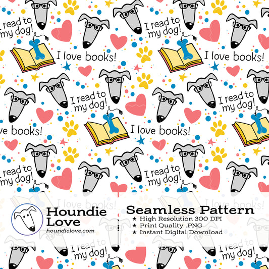 I Read to My Dog Pattern • Greyhound Reading Seamless PNG • Digital Dog Book Print • Gift Wrap & Teacher Craft File